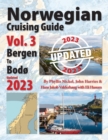 Norwegian Cruising Guide Vol 3-Updated 2023 : Bergen to Bod? - Book