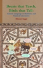 Beasts that Teach, Birds that Tell : Animal Language in Rabbinic and Classical Literatures - Book