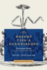 Nobody Tips A Scandiscope - Book