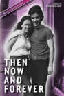 Then Now and Forever by Vctoria Gray-Cobb - Book