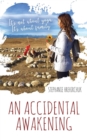 An Accidental Awakening : It's not about yoga; It's about family - Book