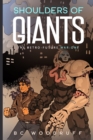 Shoulders Of Giants - Book