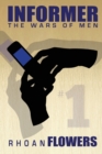 Informer 1 : The Wars Of Men - Book