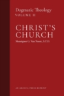 Christ's Church : Dogmatic Theology (Volume 2) - Book
