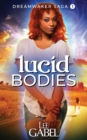 Lucid Bodies - Book