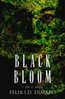 Black Bloom : A Story of Survival - Book