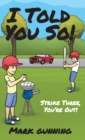 Strike Three, You're Out! - Book