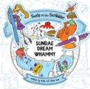 Susie vs The Scribbler : Sundae Dream Whammy - Book