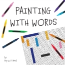 Painting With Words - Book