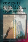 Covid-19 : Illness & Illumination: A Hypnotic Exploration - Book