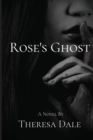 Rose's Ghost - Book
