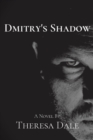 Dmitry's Shadow - Book