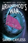 Arianrhod's War - Book