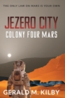 Jezero City : Colony Four Mars - Book