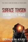 Surface Tension : Colony Five Mars - Book