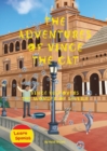 The Adventures of Vince the Cat : Vince Discovers the Wonder of Seville - Book