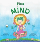 Find Mind : Dzogchen for Kids (an introduction to Meditation, Short Moments of Strong Mind) - Book