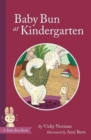 Baby Bun at Kindergarten - Book