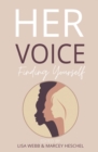 Her Voice : Finding Yourself - Book
