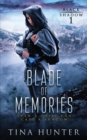 Blade of Memories - Book