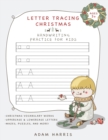 Letter Tracing Christmas : Handwriting Practice for Kids - Book