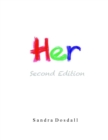 Her- Second Edition : Her - eBook