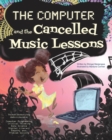 The Computer and the Cancelled Music Lessons : Data Science for Children - Book