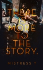 There Is More To The Story - eBook
