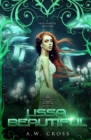 Lissa, Beautiful : A Futuristic Romance Retelling of The Frog Princess - Book