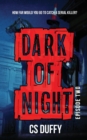 Dark of Night : Episode Two - Book