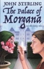 The Palace of Morgana and Other Fantasy Tales - Book