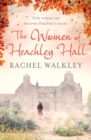 The Women of Heachley Hall - Book
