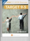 Target 9-5 AQA Business : Revision Handbook for Top Grades - Book