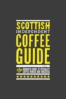 Scottish Independent Coffee Guide: No 4 - Book