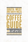 South England & South Wales Independent Coffee Guide: No 6 - Book