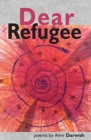 Dear Refugee - Book