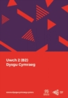 Dysgu Cymraeg: Uwch 2 (B2) - Book