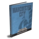 Manchester City : A Backpass Through History - Book