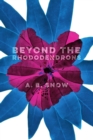 Beyond the Rhododendrons - eBook