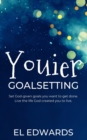 YOUIER GOAL SETTING: SET GOD-GIVEN GOALS - Book