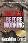 Dead Before Morning : British Detectives - Book