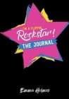I'm a Flippin Rockstar : The Journal - Book