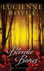 Bloodie Bones : A Dan Foster Mystery - Book