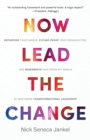 Now Lead the Change - Book