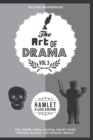 The Art of Drama, Volume 3 : Hamlet - Book