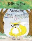Felix the Fox and his Awesome Odd Socks - Book