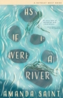 As If I Were A River - Book