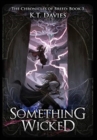 Something Wicked : The Chronicles of Breed: Book 3 - Book