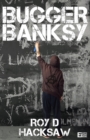 Bugger Banksy - Book