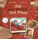 Bill and the Little Red Plane - Book